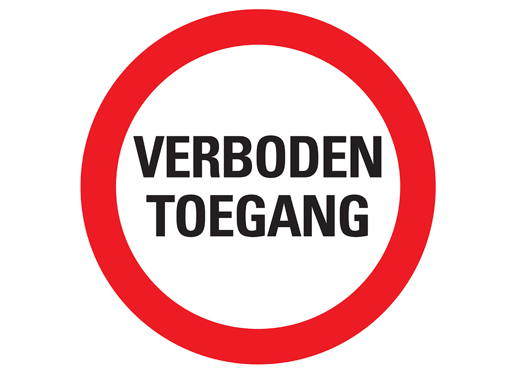 BORD Ø30CM VERBODEN TOEGANG