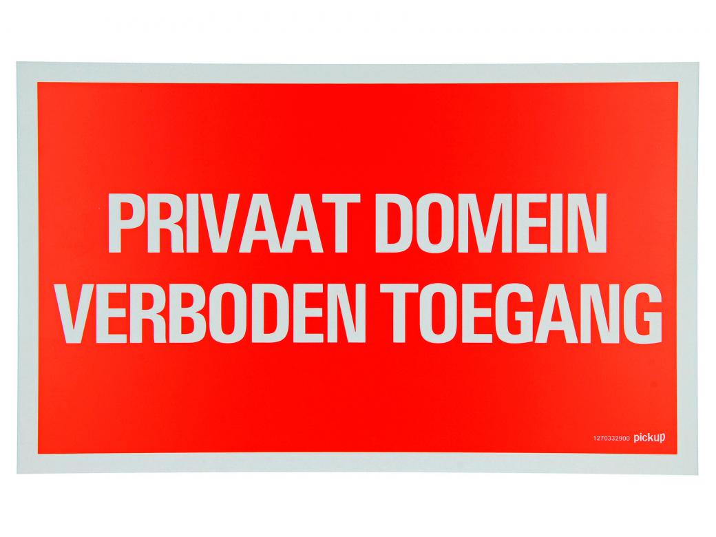 BORD 33X20CM PRIVAAT DOMEIN VERBODEN TOEGANG