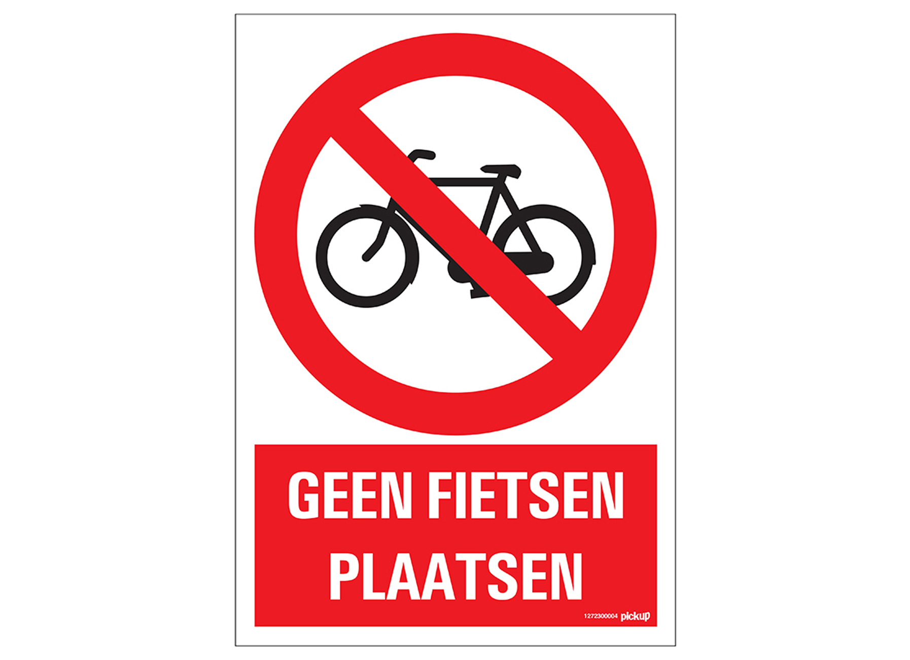 PANNEAU 23X33CM GEEN FIETSEN PLAATSEN (NL)